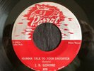 J B Lenore, Parrot 809, Mamma Talk To Your Daughter, DIFFERENT VERSION