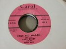 Buzz Busby Your Red Wagon RARE Bluegrass Country Bopper 45 on Carol HEAR