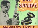 RAY SHARPE - MONKEYS UNCLE (12 trax - 10