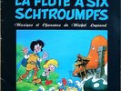 LA FLUTE A SIX SCHTROUMPFS BO FILM MUSIQUE ET CHANSONS MICHEL LEGRAND 33T LP