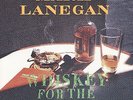 Whiskey For The Holy Ghost - Lanegan, Mark - Rock & Pop Music Vinyl