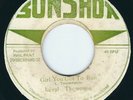 Leval / Linval Thompson - Girl You Got To Run / Dub - Sunshot 7