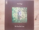 Anne Briggs, The Time Has Come, LP Album Folk Rock  1971 UK 1st press EX+ Cond.
