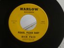 ZZ9 HARLOW 101 GARAGE ROCK PSYCH DICK PACE PLEASE PLEASE BABY HOMER BEAUCHAMP