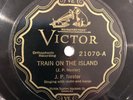 Victor 21070 J.P. Nestor TRAIN ON THE ISLAND. classic HARRY SMITH side 78 rpm E