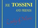 Lp-Joe Tossini And Friends -Lady Of Mine VINYL NEW