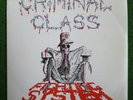 CRIMINAL CLASS 7” oi punk 'Fight The System' 1982 UK skinhead TEMPEST RECORDS