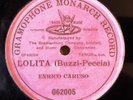 2 Enrico Caruso Gramophone Monarch 78 rpm Records 