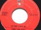 Cindy & Bert - Every day is Sunday/ Go and leave me 45 rpm