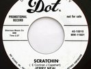 JERRY NEAL - SCRATCHIN' - 7