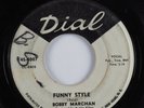 R&B Mod Soul 45 BOBBY MARCHAN Funny Style DIAL promo HEAR
