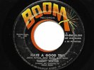 TAMMY WAYNE 45RPM 65 BOOM HAVE A GOOD TIME RARE NORTHERN SOUL STRONG VG++ VINYL