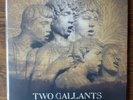 TWO GALLANTS || WHAT THE TOLL TELLS || VINYL LP