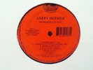 LARRY DERMER - 
