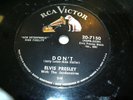 Vintage 1957 78RPM Records ELVIS PRESLEY Don't / I Beg Of You RCA 20-7150