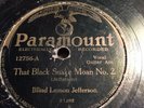 78 Blues;Blind Lemon Jefferson; Black Snake Moan No.2 & Tin Cup Blues  Paramount