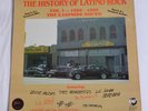 The History Of Latino Rock LP Garage/Soul/Tejano W/ The Midniters/Ritchie Valens