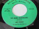 ART POSEY RARE DETROIT NORTHERN SOUL ON SCOPE REC LABEL  NO MORE HEARTACHES
