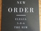 NEW ORDER-Elegia / 5-8-6 / The Him 12