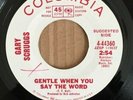 Psych GARY SCRUGGS Gentle When You Say The Word Promo on Columbia VG+ WOL