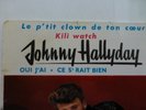 TRES RARE JOHNNY HALLYDAY KILI WATCH PARTICULARITE PETITE ECRITURE