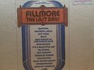 FILLMORE The Last Days 1972 (Vinyl Triple Box Set LP)