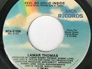 LAMAR THOMAS Feel So Good Inside MCA RECORDS 45 RARE MODERN SOUL VG++