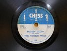 HOWLIN' WOLF 78 CHESS 1566 ROCKIN' DADDY / NO PLACE TO GO