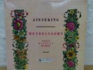 33CX 1479 MENDELSSOHN Songs Without Words GIESEKING COLUMBIA MONO LP EX
