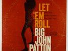 Big John Patton - Let 'Em Roll LP - Blue Note - BLP 4239 Mono RVG NY USA