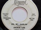 JACKIE LEE-OH, MY DARLIN' ON MIRWOOD NORTHERN 45-HEAR