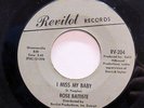 ROSE BATTISTE-I MISS MY BABY/ HIT AND RUN ON REVILOT NORTHERN 45-HEAR