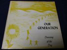 OUR GENERATION Dawning Of The Day LP (1971) Orig PRIVATE XIAN PSYCH
