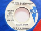 T. S. U. TORONADOES-MY THING IS A MOVING THING ON VOLT FUNK 45-M-, HEAR