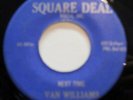 -NEXT TIME VAN WILLIAMS ON SQUARE DEAL MODERN SOUL 45-ST VG+, HEAR
