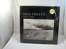 DIED PRETTY Free Dirt SEALED original 1986 Australian press citadel CITLP 504