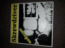 Screwdriver Back with a bang / I don't like you