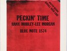HANK MOBLEY, LEE MORGAN: Peckin’ Time BLUE NOTE 1574 Japan Jazz Vinyl LP
