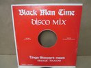 Tinga STEWART & Brent DOWE - Black Man Time/You Should Never Do That / SG/VP VG+