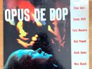 OPUS DE BOP Kenny Dorham Bud Powell Stan Getz Savoy LP Mono 12114 DG Red labels