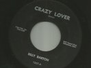 ROCKABILLY - BILLY BARTON -  CRAZY LOVER  -HEAR - 1958 on VIDOR or BILLY BARTON