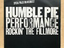 HUMBLE PIE PERFORMANCE - ROCKIN' THE FILLMORE LP 1971 - Nice copy, light use on