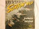 Jim Waller and the DELTAS  SuRFIN' WILD  A-432