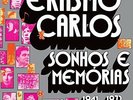 CARLOS,ERASMO-SONHOS E MEMORIAS 1941-1972 (GATE) (DLX) VINYL LP NEW