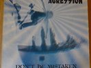 AGRESSION Don't Be Mistaken LP BETTER YOUTH ORGAN 1983 US orig BYO 003 no insert