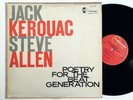 JACK KEROUAC & STEVE ALLEN: POETRY FOR THE BEAT GENERATION hanover LP / MONO
