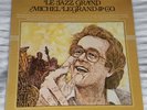 MICHEL LEGRAND & CO LE JAZZ GRAND Rare AUDIOPHILE MFSL 1-504 Japan NM  OOP