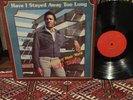 ED TURNER LP Have I Stayed Away Too Long PRIVATE TEXAS COUNTRY on HAWK