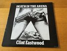 CLINT EASTWOOD - DEATH IN THE ARENA - 1978 LP VG+ LOTS MORE REGGAE IN MY SHOP
