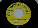 MUSIC MACHINE Double Yellow Line ORIGINAL SOUND PROMO 45 VINYL 7
